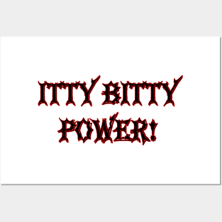 Itty Bitty Power Posters and Art